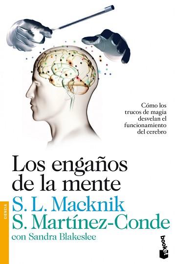 ENGAÑOS DE LA MENTE | 9788423346356 | STEPHEN L. MACKNIK