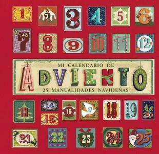 MI CALENDARIO DE ADVIENTO | 9788469600931 | CHILDREN ' S BOOKS, QUARTO