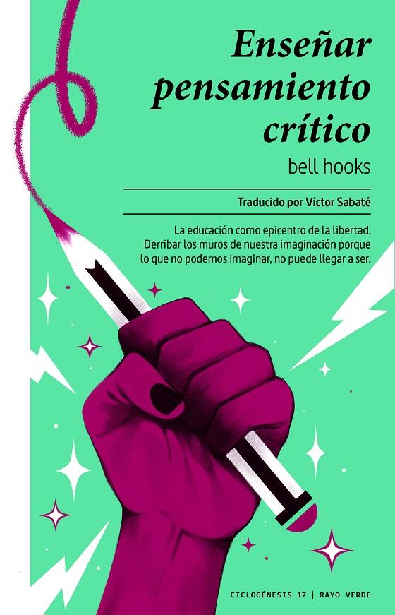 ENSEÑAR PENSAMIENTO CRÍTICO | 9788417925772 | HOOKS, BELL / SABATÉ, VÍCTOR