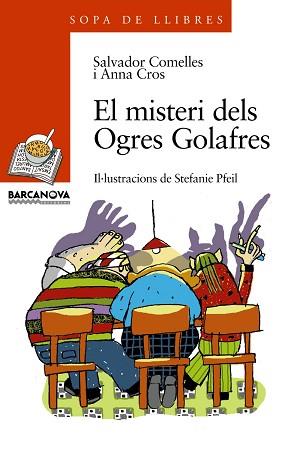 MISTERI DELS OGRES GOLAFRES | 9788448911652 | COMELLES SALVADOR