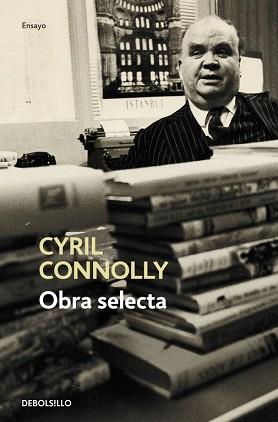 OBRA SELECTA - CYRIL CONNOLLY | 9788483469699 | CONNOLLY, CYRIL