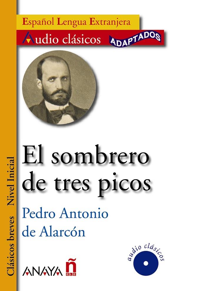 SOMBRERO DE TRES PICOS | 9788466785556 | ALARCÓN ARIZA, PEDRO ANTONIO DE