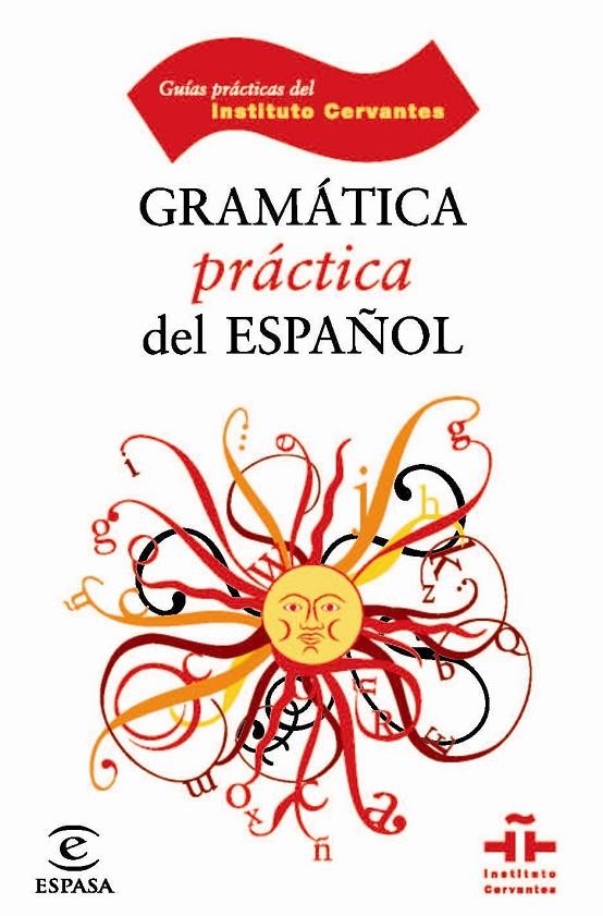 GRAMÁTICA PRÁCTICA | 9788467025927