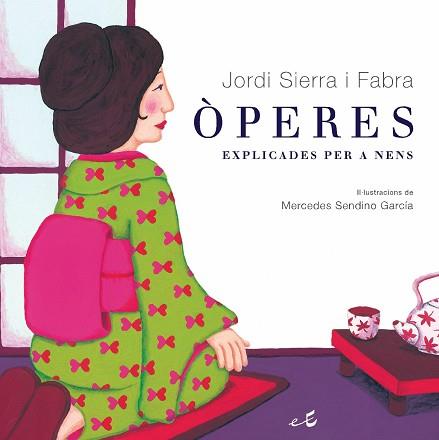 OPERES EXPLICADES PER A NENS | 9788497872119 | SIERRA I FABRA, JORDI