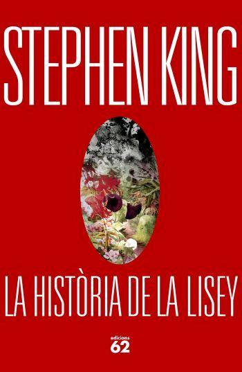 HISTÒRIA DE LA LISEY, LA | 9788429759907 | KING, STEPHEN