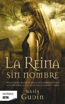 REINA SIN NOMBRE, LA | 9788498721843 | GUDIN RODRIGUEZ, MARIA