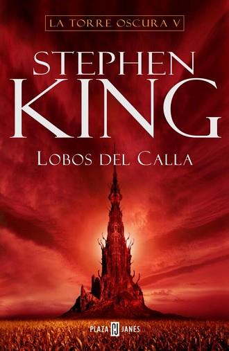 LOBOS DEL CALLA, TORRE OSCURA V | 9788401335297 | KING, STEPHEN