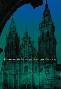 EL CAMINO DE SANTIAGO | 9788482983158 | HARRISON, KATHRYN