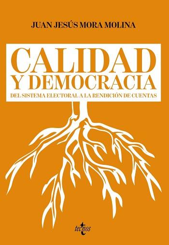 CALIDAD Y DEMOCRACIA | 9788430958306 | MORA MOLINA, JUAN JESÚS