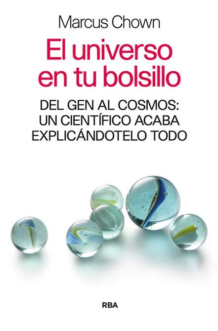 EL UNIVERSO EN TU BOLSILLO | 9788490564820 | CHOWN , MARCUS