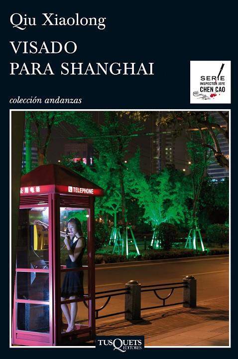 VISADO PARA SHANGHAI A-785 | 9788483834190 | XIAOLONG, QIU