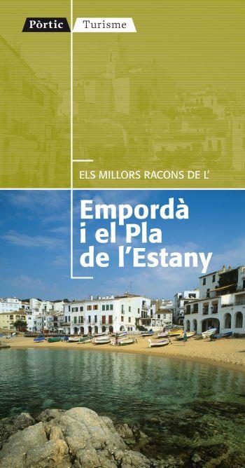 ELS MILLORS RACONS DE L´EMPORDÀ I EL PLA DE L´ESTA | 9788498091328