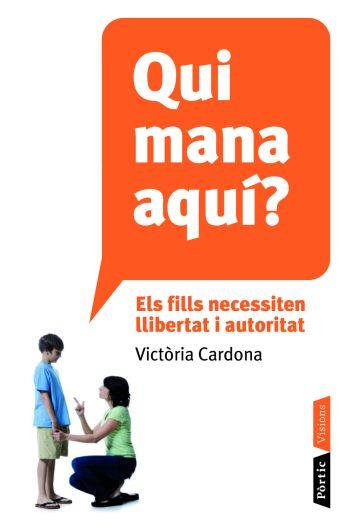 QUI MANA AQUI? | 9788498091106 | CARDONA, VICTORIA