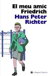 MEU AMIC FRIEDRICH | 9788482649702 | RICHTER, HANS PETER