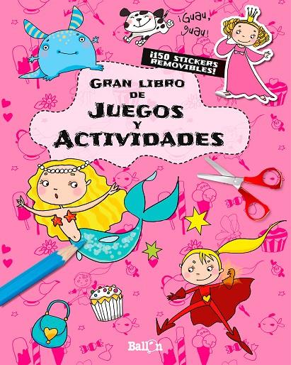 GRAN LIBRO DE JUEGOS Y ACTIVIDADES - ROSA | 9789037496963 | BALLON