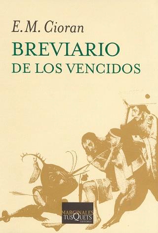 BREVIARIO DE LOS VENCIDOS FABULA-296 | 9788483832066 | CIORAN , E.M.