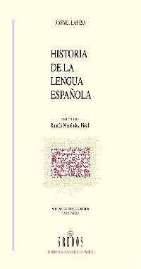 HISTORIA DE LA LENGUA ESPA¥OLA | 9788424900724 | Lapesa Melgar, Rafael