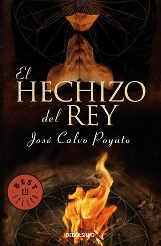 HECHIZO DEL REY | 9788497599856 | CALVO POYATO,JOSE