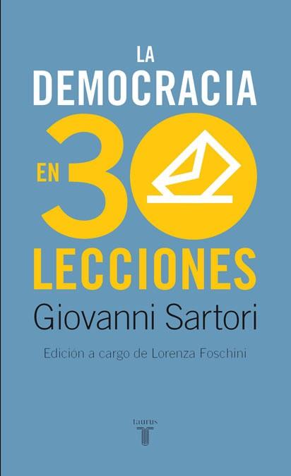 DEMOCRACIA EN TREINTA LECCIONES | 9788430606870 | SARTORI, GIOVANNI