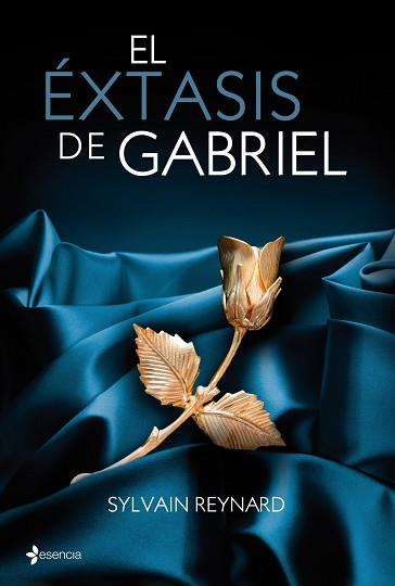 EXTASIS DE GABRIEL | 9788408039044 | SYLVAIN REYNARD