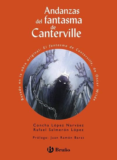 ANDANZAS DEL FANTASMA DE CANTERVILLE | 9788469620267 | LÓPEZ NARVÁEZ, CONCHA/SALMERÓN LÓPEZ, RAFAEL