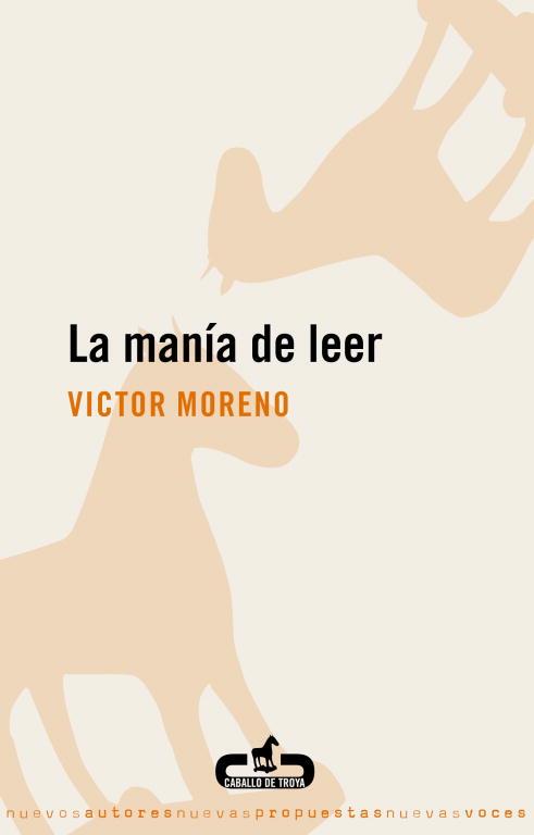 MANIA DE LEER LA | 9788496594357 | MORENO BAYONA VICTOR