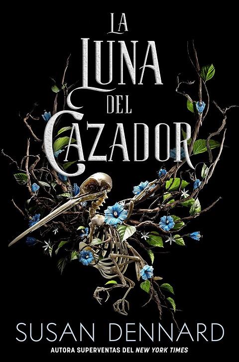 LA LUNA DEL CAZADOR | 9788418359545 | DENNARD, SUSAN