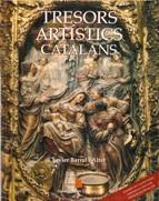 TRESORS ARTISTICS CATALANS | 9788439331544 | BARRAL I ALTET , XAVIER