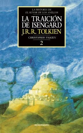 TRAICION DE ISENGARD 2, LA | 9788445071564 | J.R.R. TOLKIEN