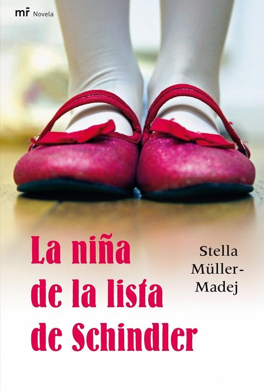 NIÑA DE LA LISTA DE SCHINDLER | 9788427035591 | STELLA MÜLLER