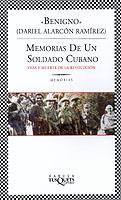 MEMORIAS DE UN SOLDADO CUBANO F-217 | 9788483108949 | ALARCON RAMIREZ, DARIEL