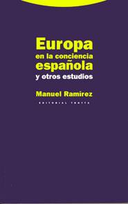 EUROPA EN LA CONCIENCIA ESPA¥OLA Y OTTROS ESTUDIOS | 9788481640946 | RAMIREZ,MANUEL