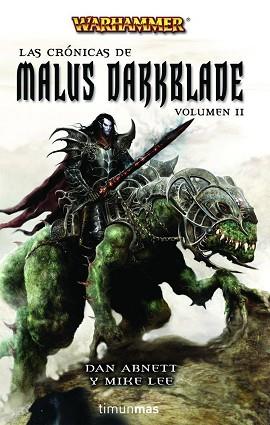 CRONICAS DE MALUS DARKBLADE VOL. 2 | 9788448038496 | DAN ABNETT