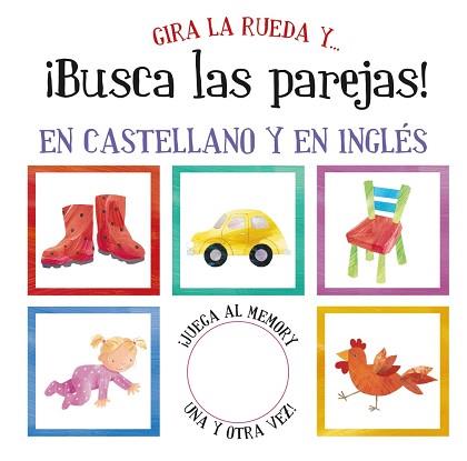 GIRA LA RUEDA Y... ¡BUSCA LAS PAREJAS! | 9788421678367 | VV. AA.