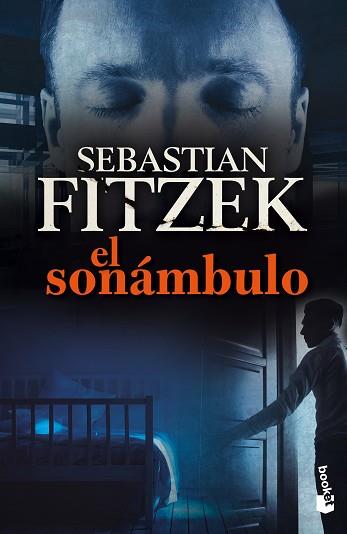 EL SONAMBULO | 9788408132813 | SEBASTIAN FITZEK