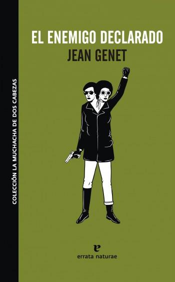 ENEMIGO DECLARADO | 9788493788971 | JEAN GENET