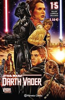 STAR WARS DARTH VADER Nº 15 (VADER DERRIBADO 6 DE 6) | 9788416543137 | KIERON GILLEN/SALVADOR LARROCA