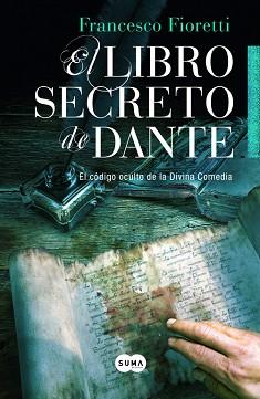 LIBRO SECRETO DE DANTE | 9788483653388 | FIORETTI F