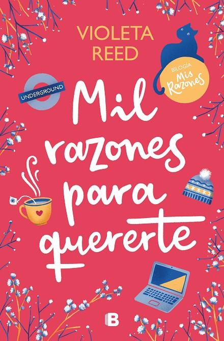 MIL RAZONES PARA QUERERTE(MIS RAZONES 2) | 9788466673181 | REED, VIOLETA