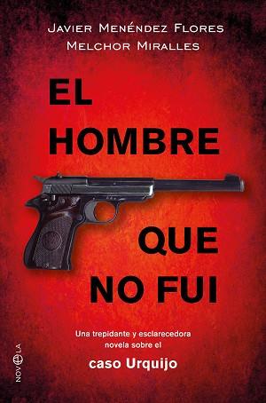 EL HOMBRE QUE NO FUI | 9788491640875 | MENéNDEZ FLORES, JAVIER/MIRALLES, MELCHOR