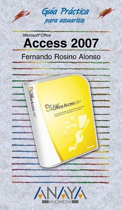 ACCESS 2007 | 9788441521711 | ROSINO ALONSO, FERNANDO