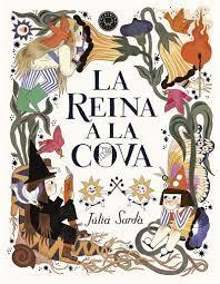 LA REINA A LA COVA | 9788419172389 | SARDÀ, JÚLIA