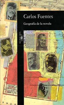 GEOGRAFIA DE LA NOVELA | 9788420481197 | CARLOS FUENTES