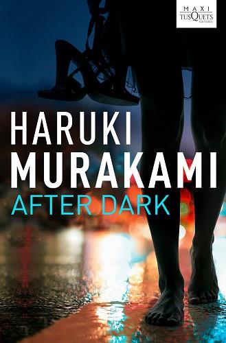 AFTER DARK (TAPA DURA) | 9788483835470 | MURAKAMI, HAMKI