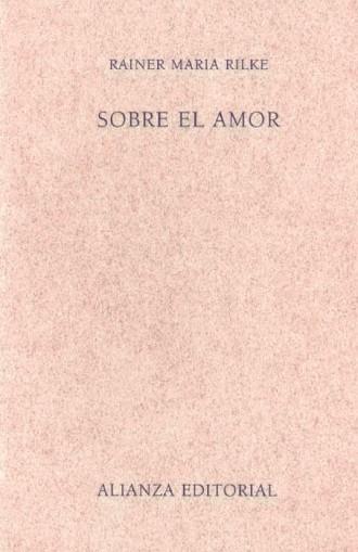 SOBRE EL AMOR | 9788420687315 | RILKE, RAINER Mª