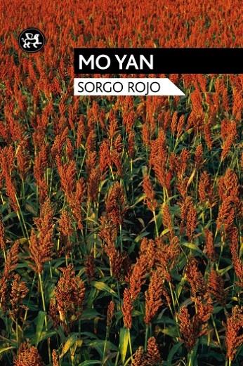 SORGO ROJO | 9788476698556 | MO YAN