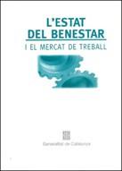 ESTAT DEL BENESTAR I EL MERCAT DE TREBALL, L' | 9788439343103 | SECRETARIA GENERAL DEL DEPARTAMENT DE LA PRESIDèNCIA