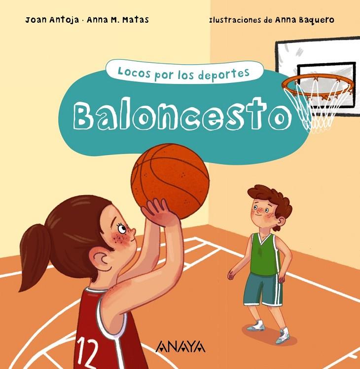 BALONCESTO | 9788469885673 | ANTOJA, JOAN / MATAS, ANNA M.