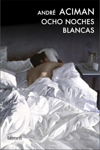 OCHO NOCHES BLANCAS | 9788426418531 | ACIMAN, ANDRE