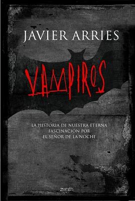 VAMPIROS | 9788408063551 | JAVIER ARRIES